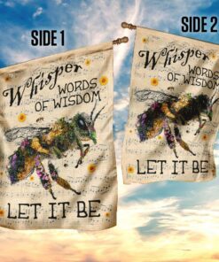 whisper words of wisdom bee flag 2043