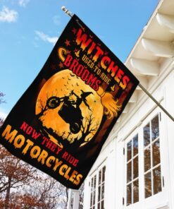 witches used to ride brooms now they ride motorcycles flag 1499