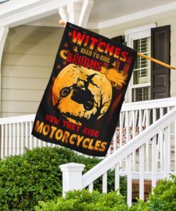 witches used to ride brooms now they ride motorcycles flag 6321