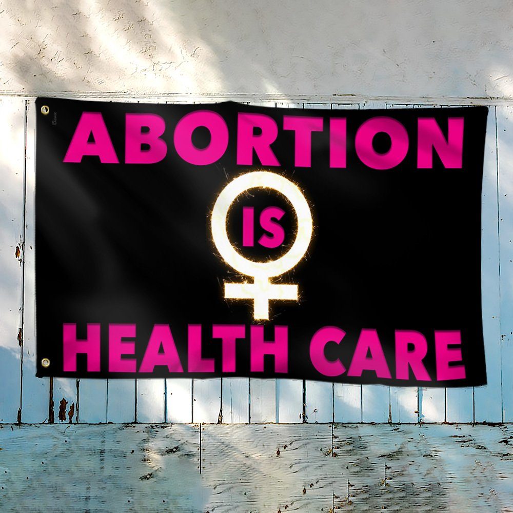 Women Rights Grommet Flag Abortion Is Health Care BNN306GF - Image 3