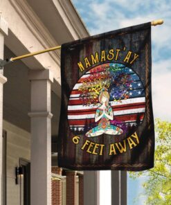 Yoga Namastay Six Feet Away Flag