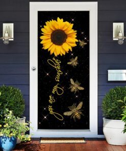 you are my sunshine bee sunflower door cover 1514