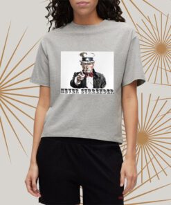 Awesome Donald Trump Never Surrender american art design T-shirt