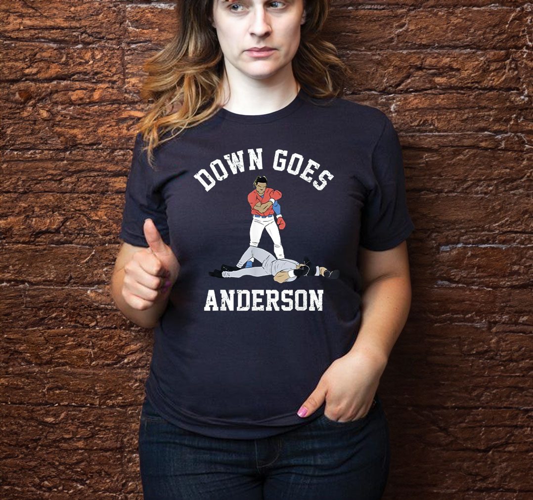 BASEBALL DOWN GOES ANDERSON Shirt
