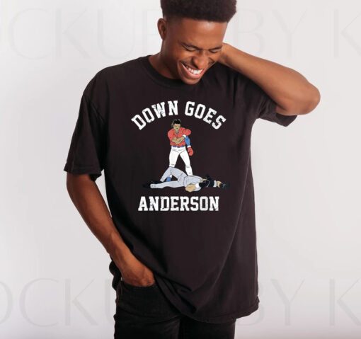 BASEBALL DOWN GOES ANDERSON Shirts