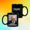 Donald Trump 2024 Never Surrender Cup 2