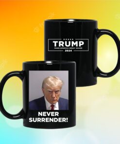 Donald Trump 2024 Never Surrender Cup 2