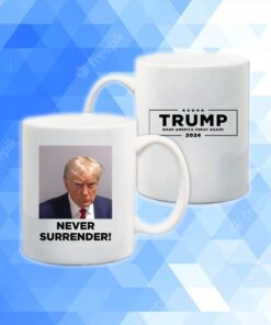 Donald Trump Never Surrender Mugshot Mug 2