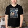 Don't Try US Shirt, Montgomery Riverfront Brawl Full Fight Shirts