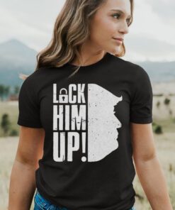 Lock Him Up Donald Trump Shirt