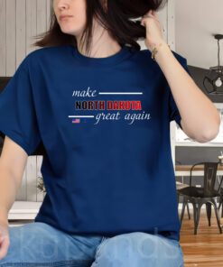 Make North Dakota Great Again Shirt