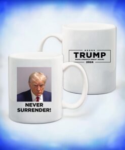 Never Surrender Trump Coffee Mugs