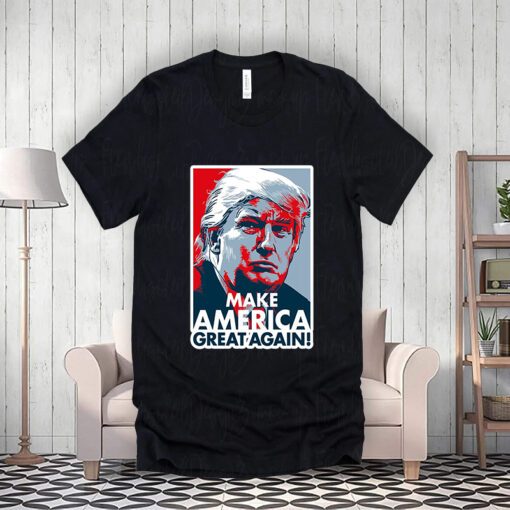 Pro Donald Trump Make America Great Again Poster Design Shirts