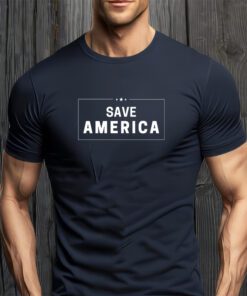 Save America Patriotic Trump Make America Great Again T-Shirt