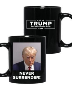 Trump 2024 Never Surrender Black Coffee Mug