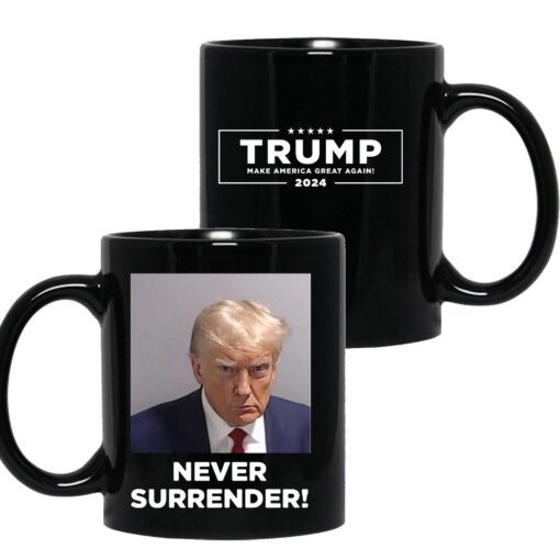 Trump 2024 Never Surrender Black Coffee Mug