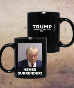 Trump 2024 Never Surrender Cup 2