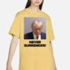 Trump 2024 Never Surrender V-Neck Shirts