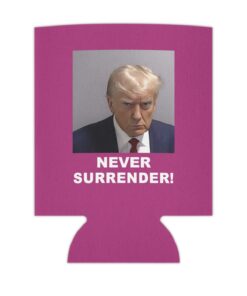 Trump Never Surrender Can Cooler Pink