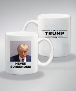 Trump Never Surrender Coffee Mugs White