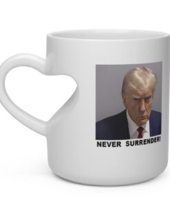 Trump Never Surrender Heart Shape Mug Left