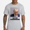 Trump Never Surrender Shirts
