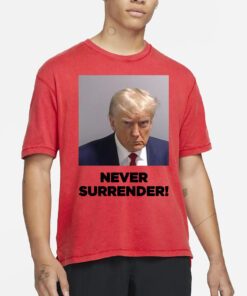 Trump Never Surrender White T-Shirt