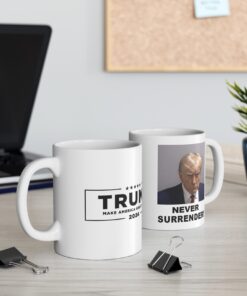 Trump is already selling merchandise with never surrender Coffee Mug 11oz