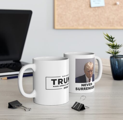 Trump is already selling merchandise with never surrender Coffee Mug 11oz