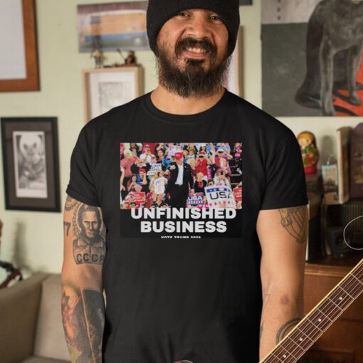 Unfinished Business Vote Trump 2024 T-shirtss