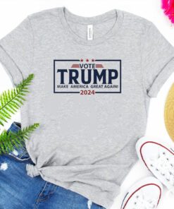 Vote Trump make America great again 2024 support Trump with this vote Trump shirts