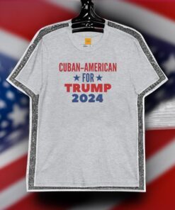 Cuban-American For Trump T-Shirts