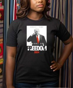 Donald J Trump sound of freedom 2024 shirts
