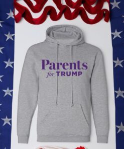 Parents for Trump 2024 Hooded Pullover Hoodies