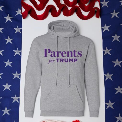 Parents for Trump 2024 Hooded Pullover Hoodies