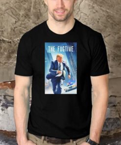 The fugitive Donald Trump shirts