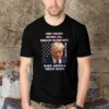Trump Mugshot When Tyranny Becomes Law, Rebellion Becomes Duty T-Shirt