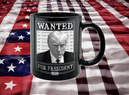 Trump Wanted Mugshot 11oz Mug Cup