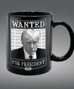 Trump Wanted Mugshot 11oz Mugs