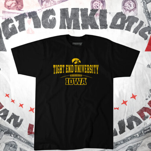 Iowa Football Tight End University T-Shirt