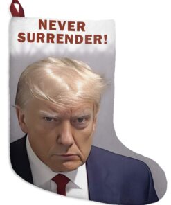 MAGA Trump Never Surrender Christmas Stocking