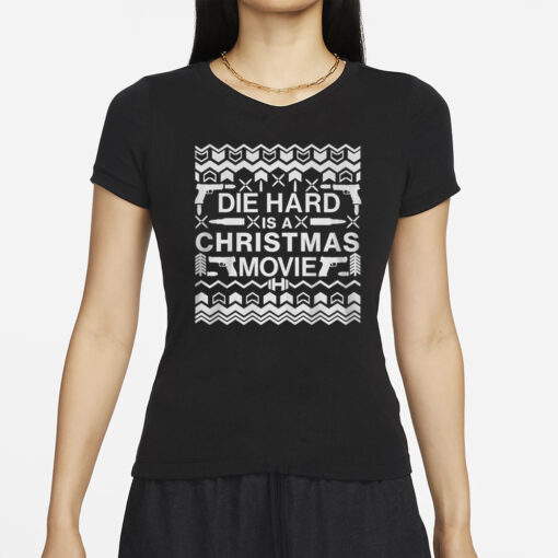 Die Hard Is A Christmas Movie T Shirts