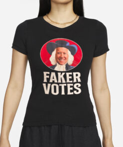 Faker Votes Quaker Biden T-Shirt