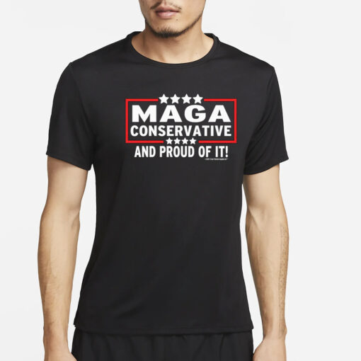 MAGA Conservative And Proud Of It Anti Biden Unisex Classic T Shirt4