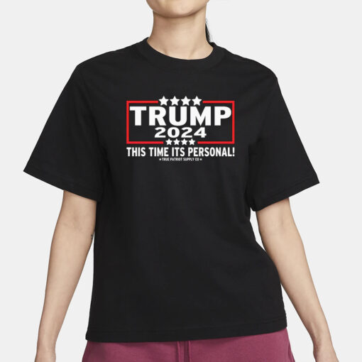 Trump 2024 This Time Its Personal Unisex Classic T Shirt3