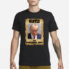 Trump Mugshot Wanted For President 2024 Unisex Classic T Shirt3