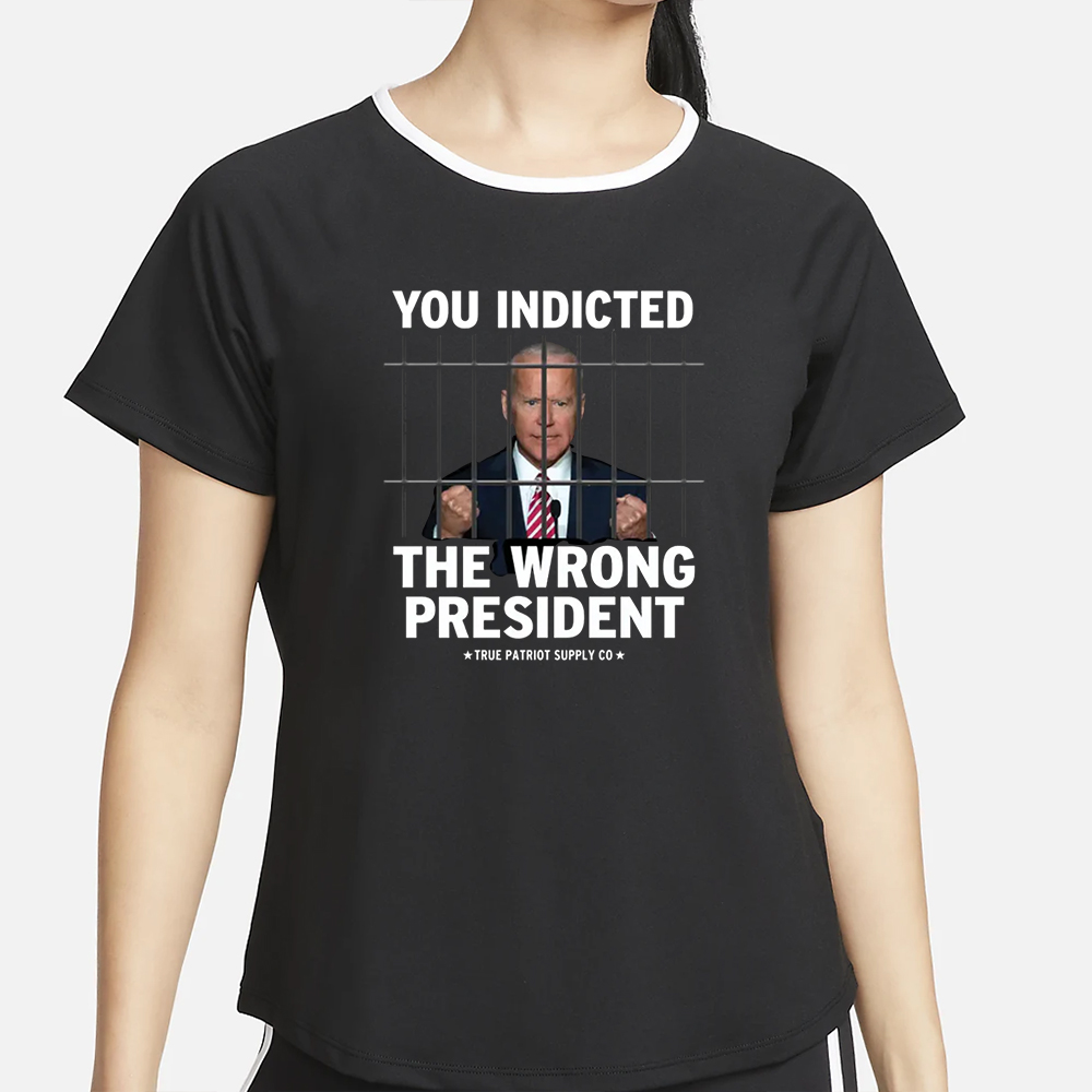 You Indicted The Wrong President Anti Biden Pro Trump Unisex Classic T Shirt2